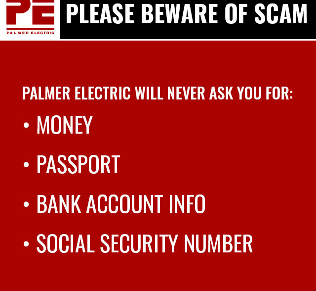 Be ware Palmer Electric