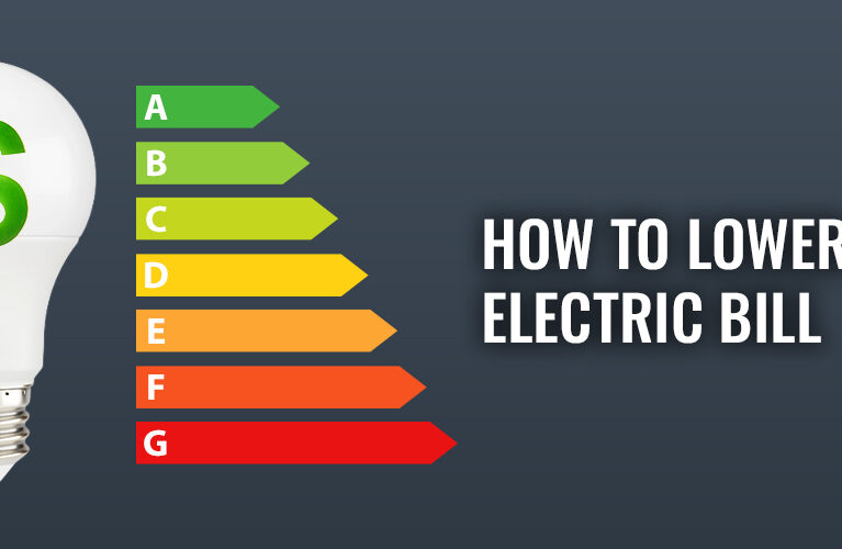 How To Lower Your Electric Bill