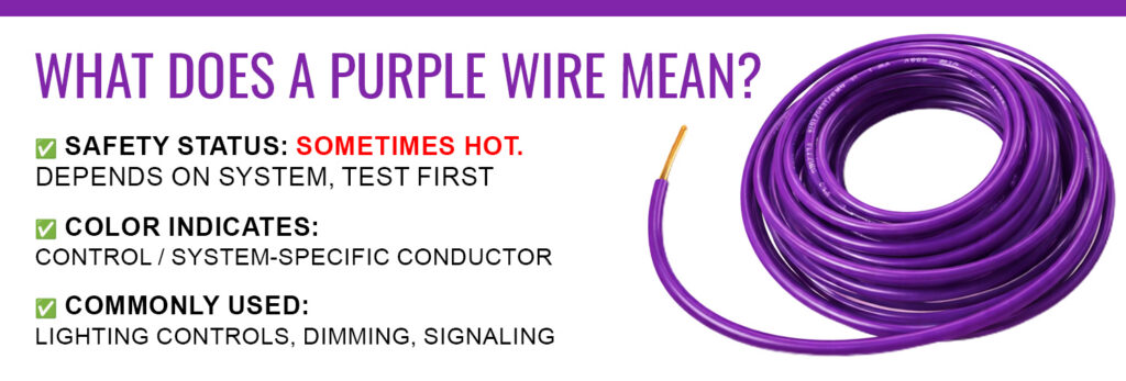 What Does a purple Wire Mean