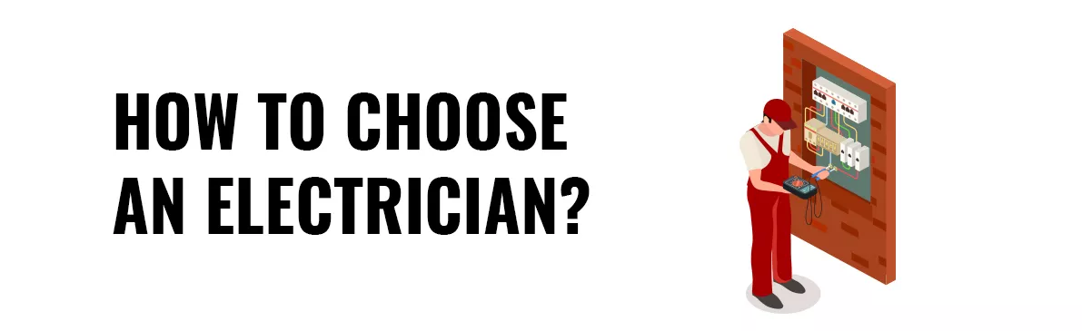 HowToChooseAnElectrician-w How To Choose An Electrician